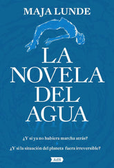 LA NOVELA DEL AGUA ADN - 9788491818236